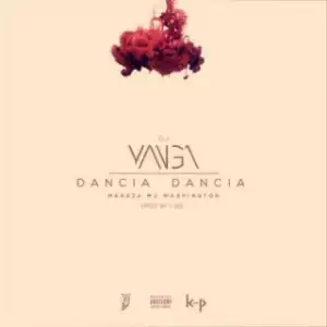 DJ Yanga - Dancia Dancia Ft. MarazA, MJ Washington
